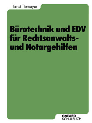 cover image of Bürotechnik und EDV für Rechtsanwalts- und Notargehilfen